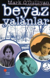 Beyaz Yalanlar                                                                                                                                                                                                                                                 