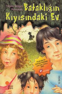 Bataklığın Kıyısındaki Ev                                                                                                                                                                                                                                      