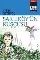 Köprü Kitaplar 7 Saklıköy’ün Kuşçusu                                                                                                                                                                                                                           