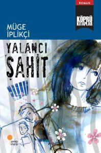 Yalancı Şahit                                                                                                                                                                                                                                                  