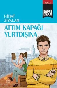 Köprü Kitaplar 10 Attım Kapağı Yurtdışına                                                                                                                                                                                                                      