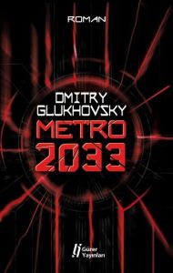 Metro 2033                                                                                                                                                                                                                                                     