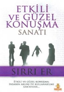 Etkili ve Güzel Konuşma Sanatı                                                                                                                                                                                                                                 