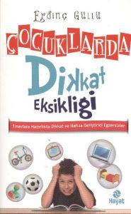 Çocuklarda Dikkat Eksikliği                                                                                                                                                                                                                                    