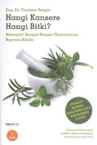 Hangi Kansere Hangi Bitki?                                                                                                                                                                                                                                     