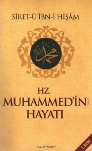 Hz. Muhammed’in Hayatı                                                                                                                                                                                                                                         