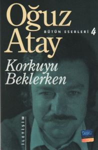 Korkuyu Beklerken                                                                                                                                                                                                                                              