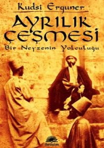 Ayrılık Çeşmesi                                                                                                                                                                                                                                                
