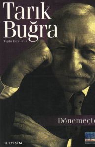 Dönemeçte - Toplu Eserleri 4                                                                                                                                                                                                                                   