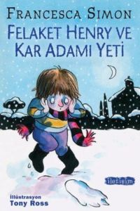 Felaket Henry ve Kar Adamı Yeti                                                                                                                                                                                                                                