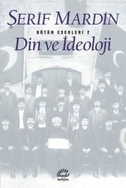 Din ve İdeoloji                                                                                                                                                                                                                                                