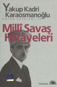 Milli Savaş Hikayeleri                                                                                                                                                                                                                                         