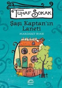 Şaşı Kaptan’ın Laneti - Tuhaf Sokak                                                                                                                                                                                                                            