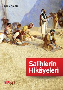 Salihlerin Hikayeleri                                                                                                                                                                                                                                          