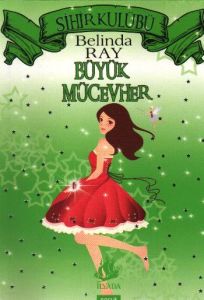 Sihir Kulübü 6: Büyük Mücevher                                                                                                                                                                                                                                 