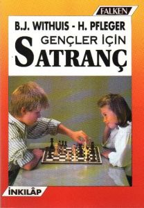 Gençler İçin Satranç                                                                                                                                                                                                                                           