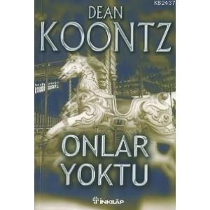 Onlar Yoktu                                                                                                                                                                                                                                                    
