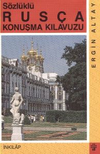 Sözlüklü Rusça Konuşma Kılavuzu                                                                                                                                                                                                                                