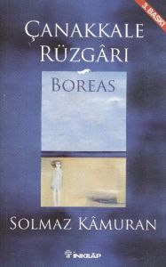 Çanakkale Rüzgarı  Boreas                                                                                                                                                                                                                                      