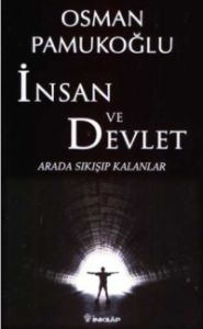 İnsan ve Devlet                                                                                                                                                                                                                                                