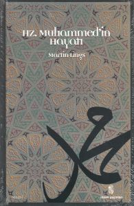 Hz. Muhammed’in Hayatı                                                                                                                                                                                                                                         