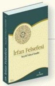 İrfan Felsefesi                                                                                                                                                                                                                                                