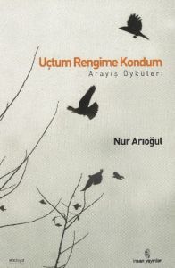 Uçtum Rengime Kondum                                                                                                                                                                                                                                           
