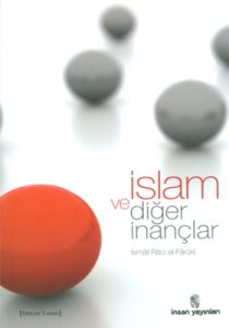 İslam ve Diğer İnançlar                                                                                                                                                                                                                                        