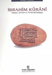 İbrahim Kurani  Hayatı, Eserleri ve Tasavvuf Anlay                                                                                                                                                                                                             