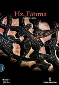Hz. Fatıma                                                                                                                                                                                                                                                     
