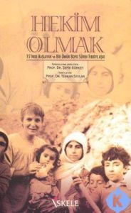 Hekim Olmak                                                                                                                                                                                                                                                    