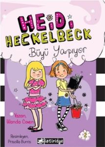 Heidi Heckelbeck Büyü Yapıyor                                                                                                                                                                                                                                  