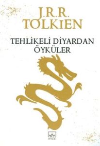 Tehlikeli Diyardan Öyküler                                                                                                                                                                                                                                     