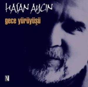 Gece Yürüyüşü                                                                                                                                                                                                                                                  