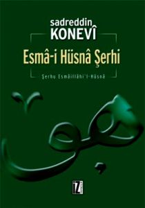 Esma-i Hüsna Şerhi                                                                                                                                                                                                                                             