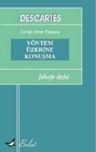 Yöntem Üzerine Konuşma                                                                                                                                                                                                                                         