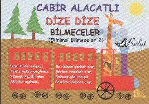 Dize Dize Bilmeceler                                                                                                                                                                                                                                           