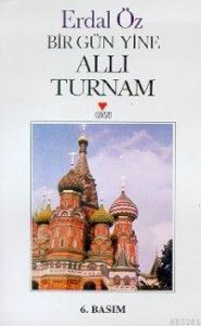 Bir Gün Yine Allı Turnam                                                                                                                                                                                                                                       