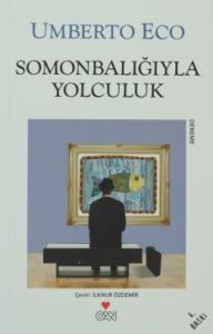 Somon Balığıyla Yolculuk                                                                                                                                                                                                                                       