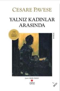 Yalnız Kadınlar Arasında                                                                                                                                                                                                                                       