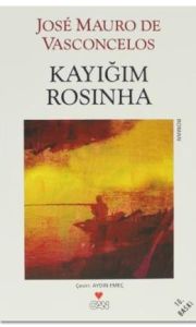 Kayığım Rosinha                                                                                                                                                                                                                                                