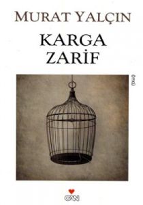 Karga Zarif                                                                                                                                                                                                                                                    