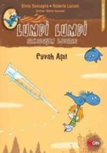 Lumpi Lumpi Arkadaşım Ejderha Eyvah Aşı!                                                                                                                                                                                                                       