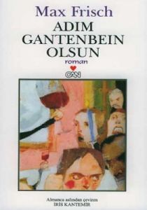 Adım Gantenbein Olsun                                                                                                                                                                                                                                          