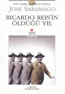 Ricardo Reis’in Öldüğü Yıl                                                                                                                                                                                                                                     