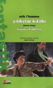 Yıldızlar Kitabı Birinci Kitap Büyücü Kadehar                                                                                                                                                                                                                  