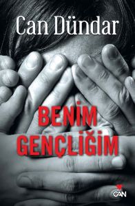 Benim Gençliğim                                                                                                                                                                                                                                                