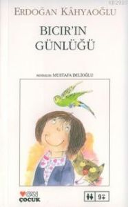 Bıcır’ın Günlüğü                                                                                                                                                                                                                                               
