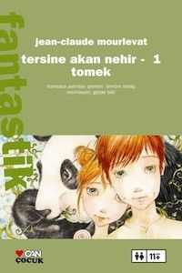 Tersine Akan Nehir 1 - Tomek                                                                                                                                                                                                                                   
