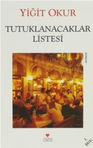 Tutuklanacaklar Listesi                                                                                                                                                                                                                                        